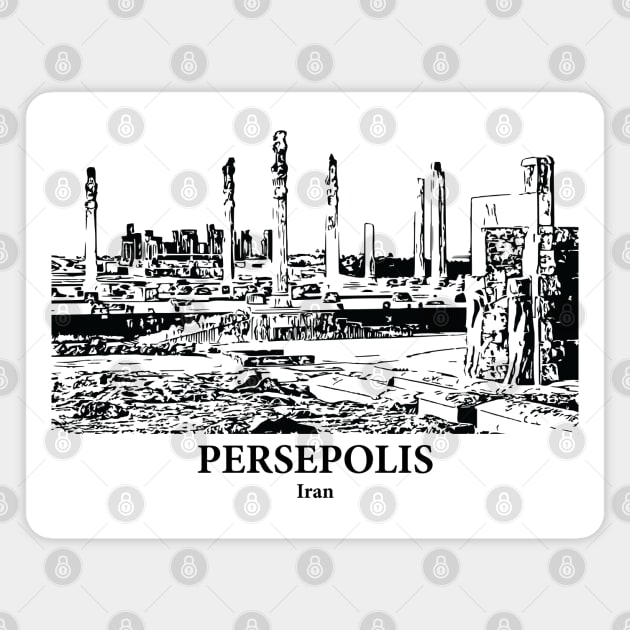 Persepolis - Iran Magnet by Lakeric